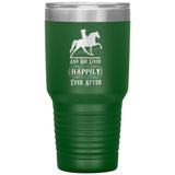AND SHE LIVED HAPPILY EVER AFTER TWH PLEASURE (1050 X750)30oz Insulated Tumbler