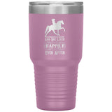 AND SHE LIVED HAPPILY EVER AFTER TWH PLEASURE (1050 X750)30oz Insulated Tumbler