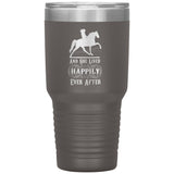 AND SHE LIVED HAPPILY EVER AFTER TWH PLEASURE (1050 X750)30oz Insulated Tumbler