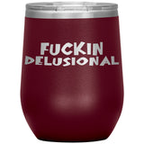 DELUSIONAL RECOVERY TUMBLERS (5 STYLES)