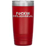 DELUSIONAL RECOVERY TUMBLERS (5 STYLES)