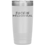 DELUSIONAL RECOVERY TUMBLERS (5 STYLES)