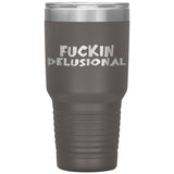 DELUSIONAL RECOVERY TUMBLERS (5 STYLES)