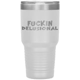 DELUSIONAL RECOVERY TUMBLERS (5 STYLES)