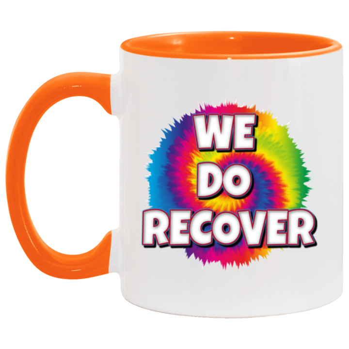WE DO RECOVER AM11OZ 11 oz. Accent Mug