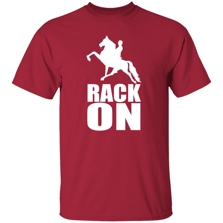 RACK ON RACKING (WHITE ART) G500 5.3 oz. T-Shirt