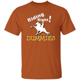 RIDING RIGHT FOR DUMMIES G500 5.3 oz. T-Shirt