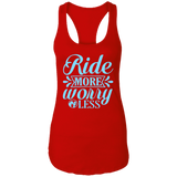 RIDE MORE WORRY LESS NL1533 Ladies Ideal Racerback Tank