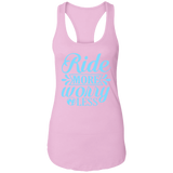 RIDE MORE WORRY LESS NL1533 Ladies Ideal Racerback Tank