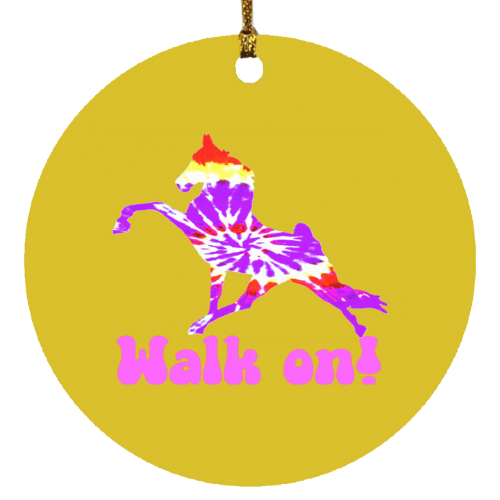 TIE DYE WALK ON SUBORNC Circle Ornament