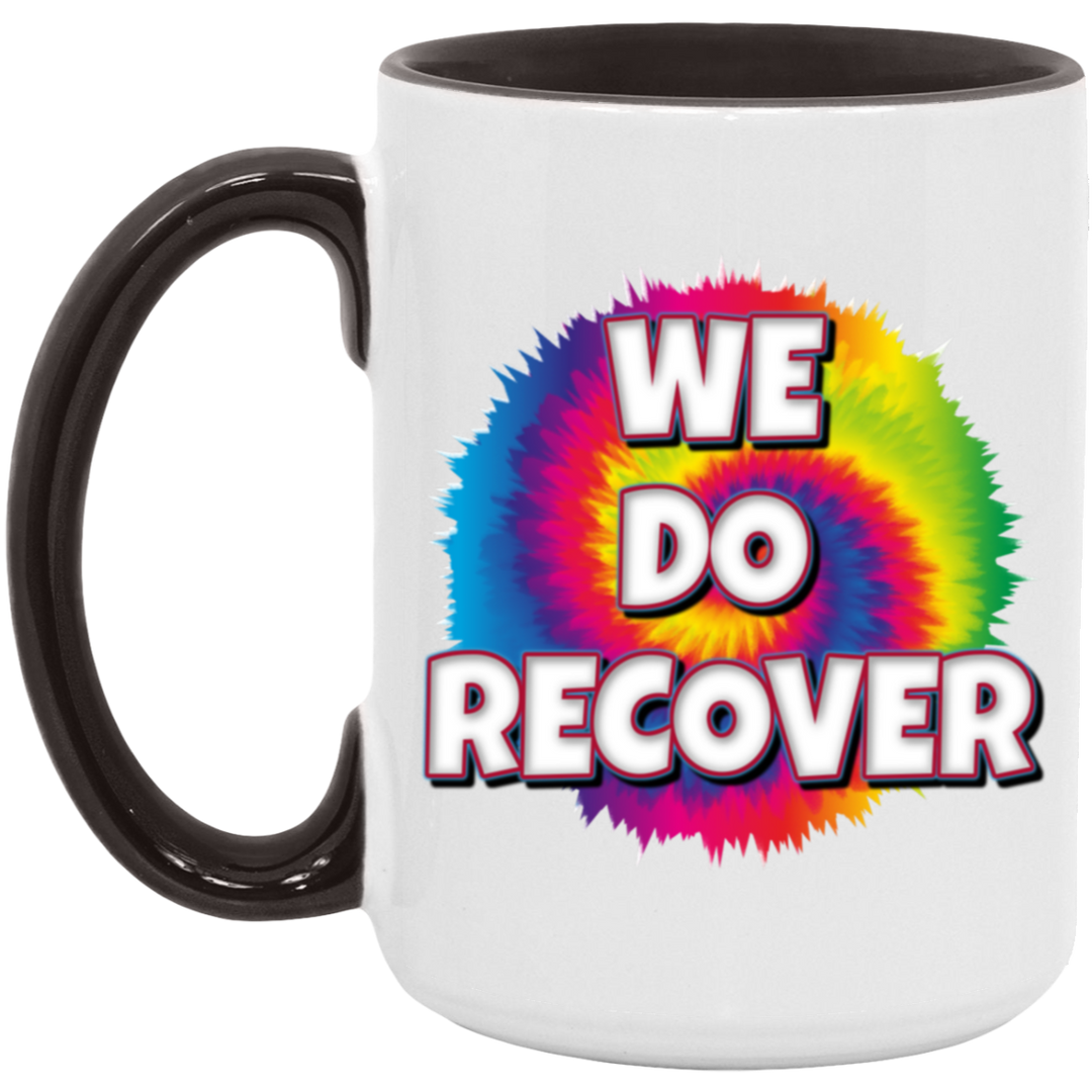 WE DO RECOVER AM15OZ 15oz. Accent Mug