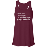 SITTIN TIGHT LOOKIN RIGHT (WHT) B8800 Flowy Racerback Tank