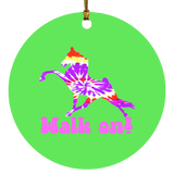 TIE DYE WALK ON SUBORNC Circle Ornament