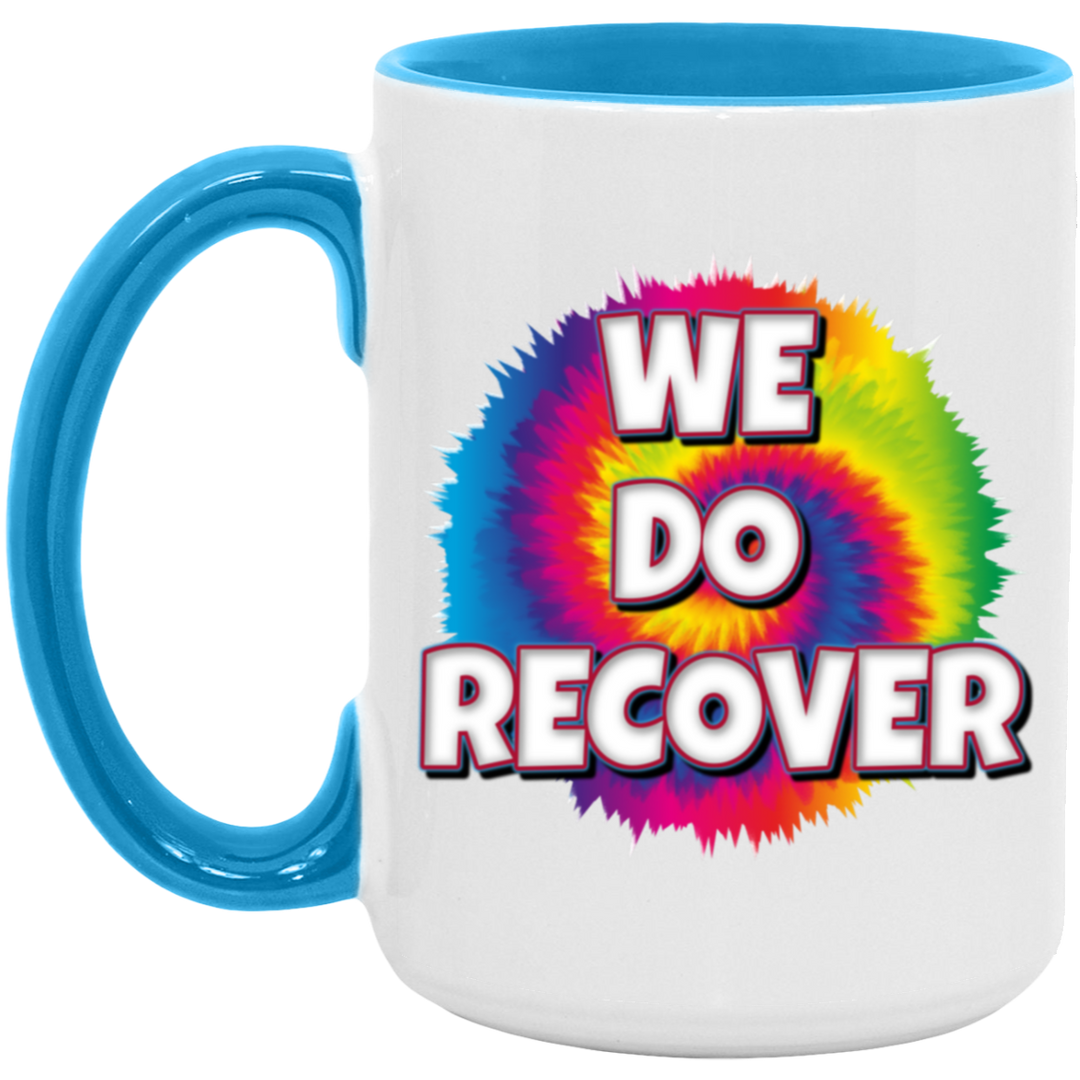 WE DO RECOVER AM15OZ 15oz. Accent Mug
