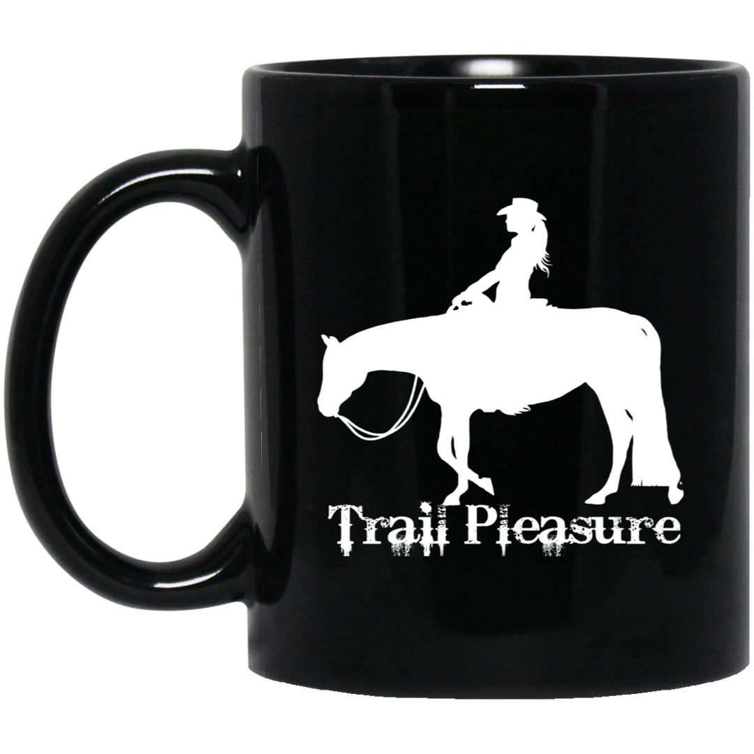 trail pleasure for shirt - Copy BM11OZ 11oz Black Mug