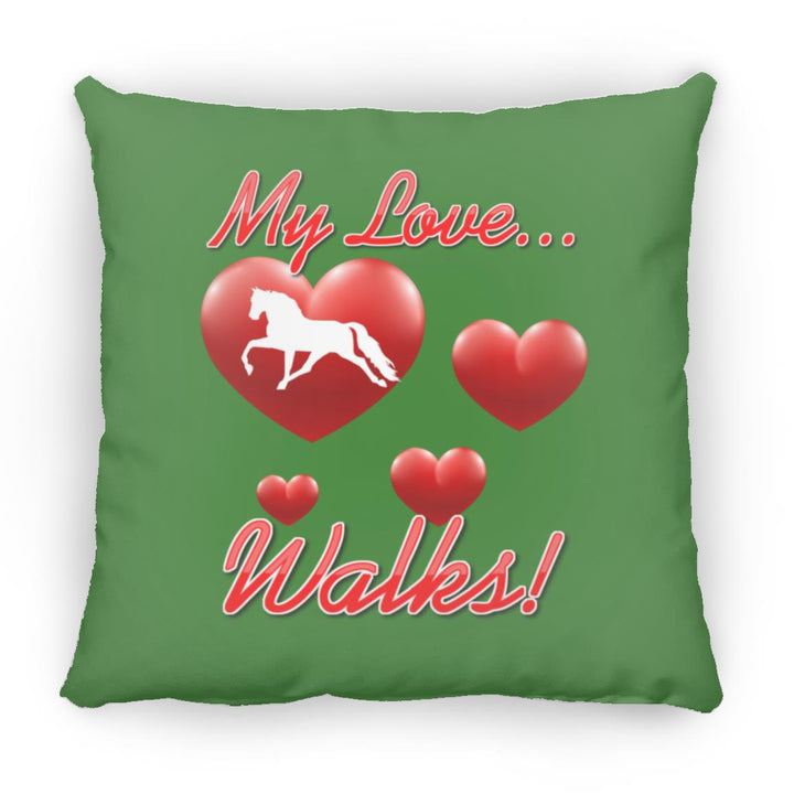MY LOVE WALKS (Pleasure) ZP18 Large Square Pillow
