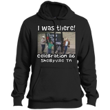 I WAS THERE CELEBRATION 86 ST254 Pullover Hoodie