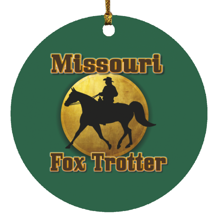 MISSOURI FOX TROTTER 1 SUBORNC Circle Ornament