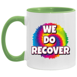 WE DO RECOVER AM11OZ 11 oz. Accent Mug