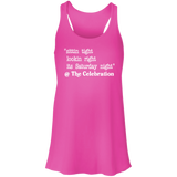 SITTIN TIGHT LOOKIN RIGHT (WHT) B8800 Flowy Racerback Tank