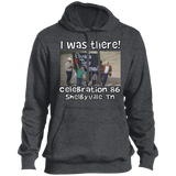 I WAS THERE CELEBRATION 86 ST254 Pullover Hoodie