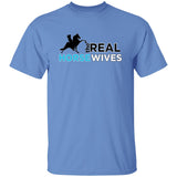 THE REAL HORSE WIVES G500 5.3 oz. T-Shirt