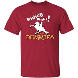 RIDING RIGHT FOR DUMMIES G500 5.3 oz. T-Shirt