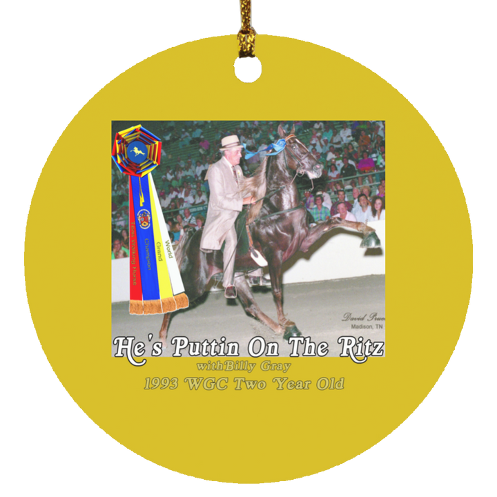 WGC HES PUTTIN ON THE RITZ (Billy Gray) SUBORNC Circle Ornament