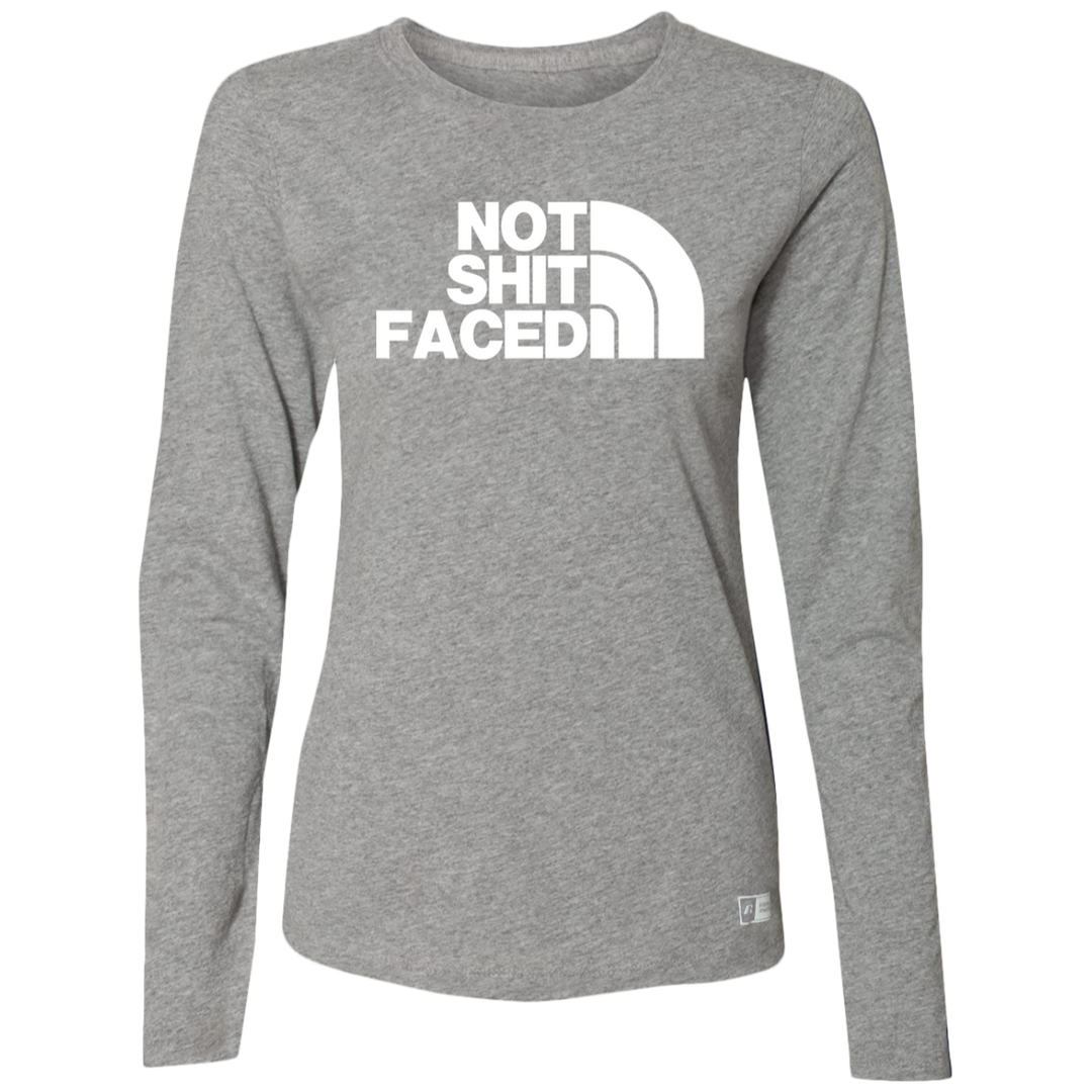 NOT SHIT FACED (WHITE) 64LTTX Ladies’ Essential Dri-Power Long Sleeve Tee