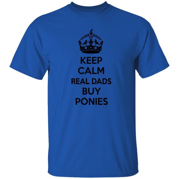 REAL DADS BUY PONIES (black) G500 5.3 oz. T-Shirt