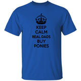 REAL DADS BUY PONIES (black) G500 5.3 oz. T-Shirt