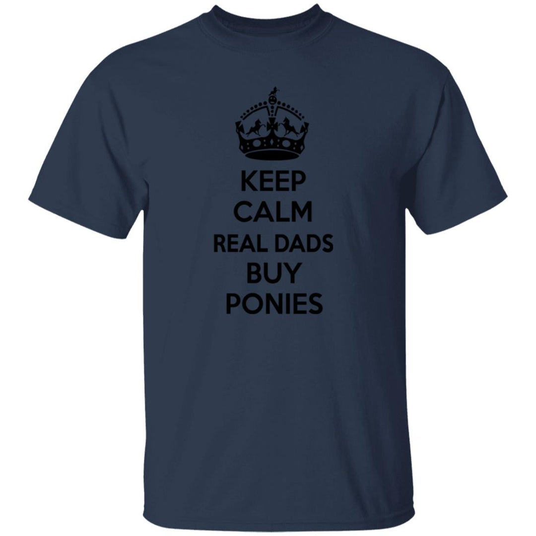 REAL DADS BUY PONIES (black) G500 5.3 oz. T-Shirt