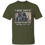 I WAS THERE CELEBRATION 86 G500 5.3 oz. T-Shirt