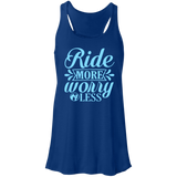 RIDE MORE WORRY LESS B8800 Flowy Racerback Tank