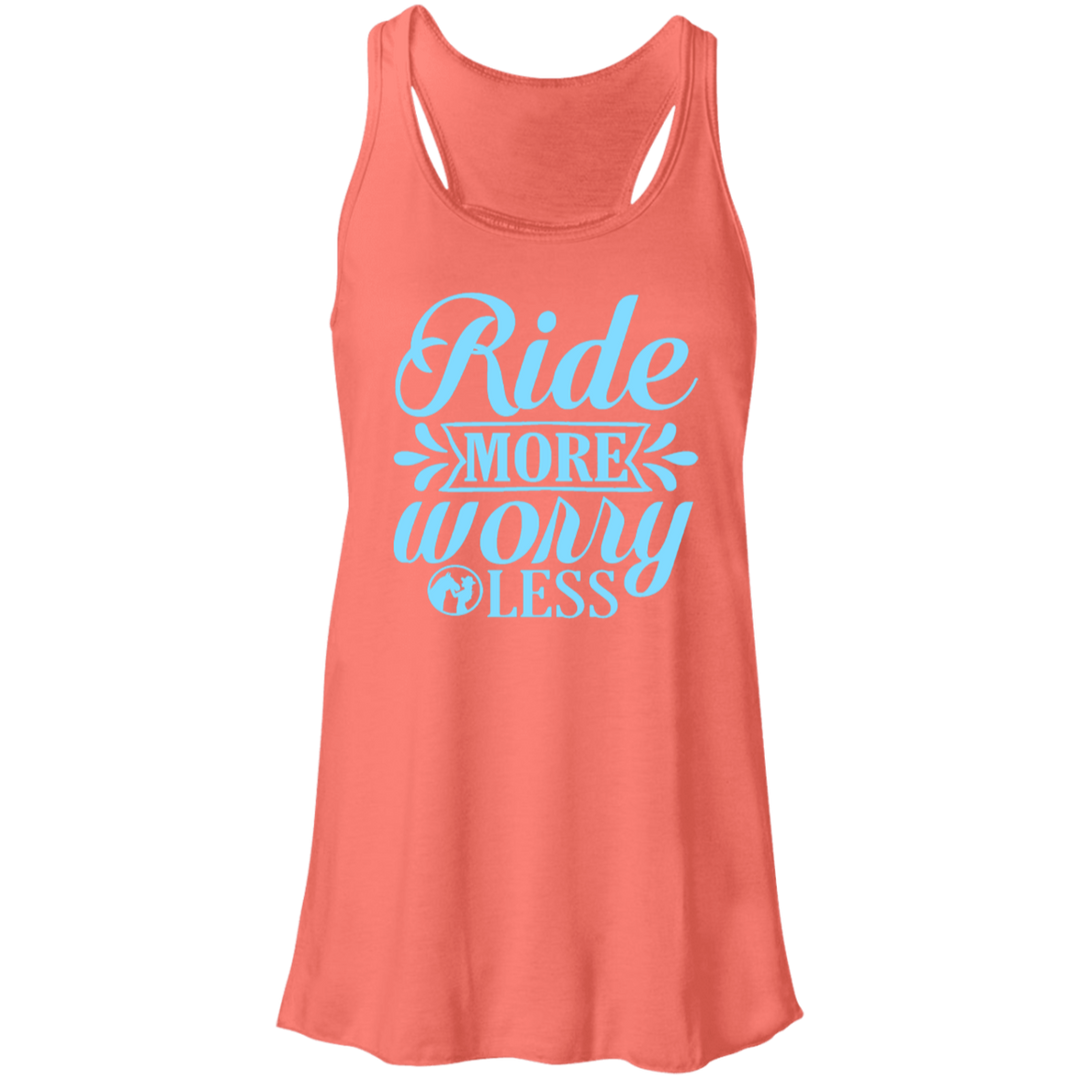 RIDE MORE WORRY LESS B8800 Flowy Racerback Tank