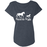 BORN TO WALK NL6760 Ladies' Triblend Dolman Sleeve