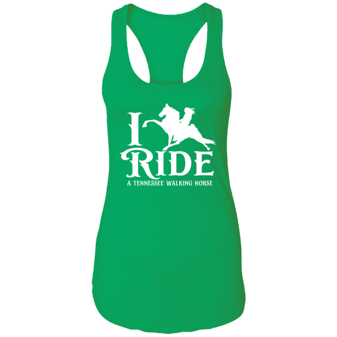 I RIDE A WALKING HORSE B (WHITE) NL1533 Ladies Ideal Racerback Tank