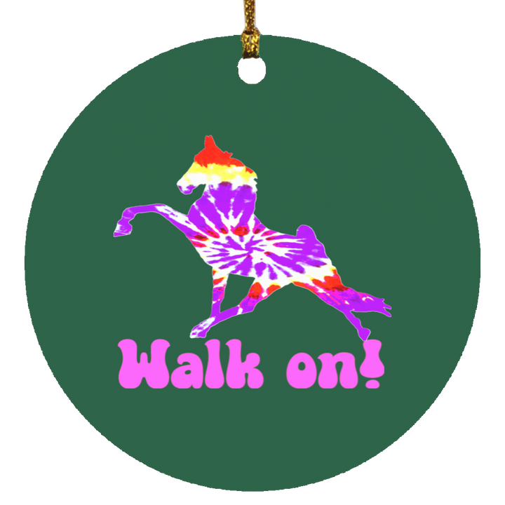 TIE DYE WALK ON SUBORNC Circle Ornament