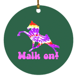 TIE DYE WALK ON SUBORNC Circle Ornament