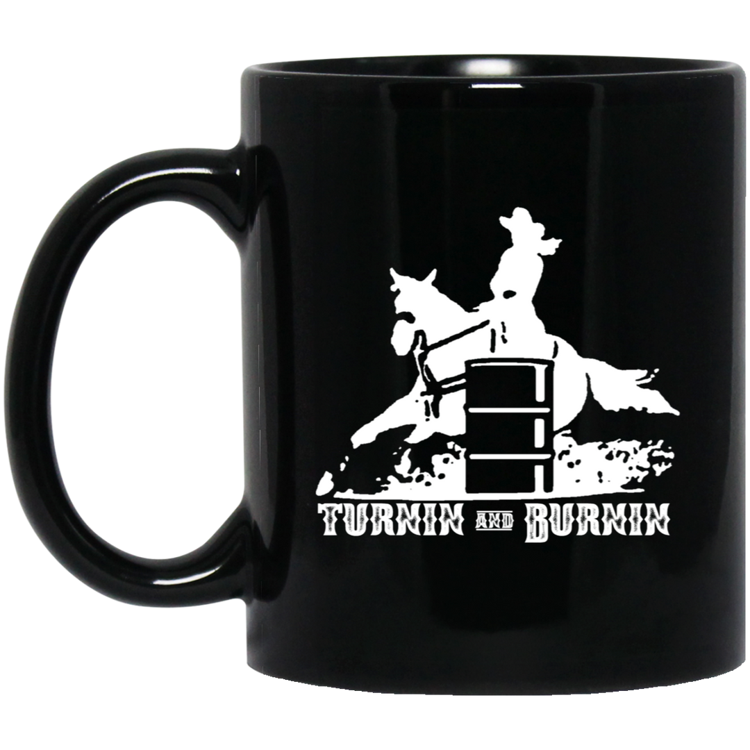 TURNIN AND BURNIN BARREL RACING (white) 4HORSE BM11OZ 11oz Black Mug