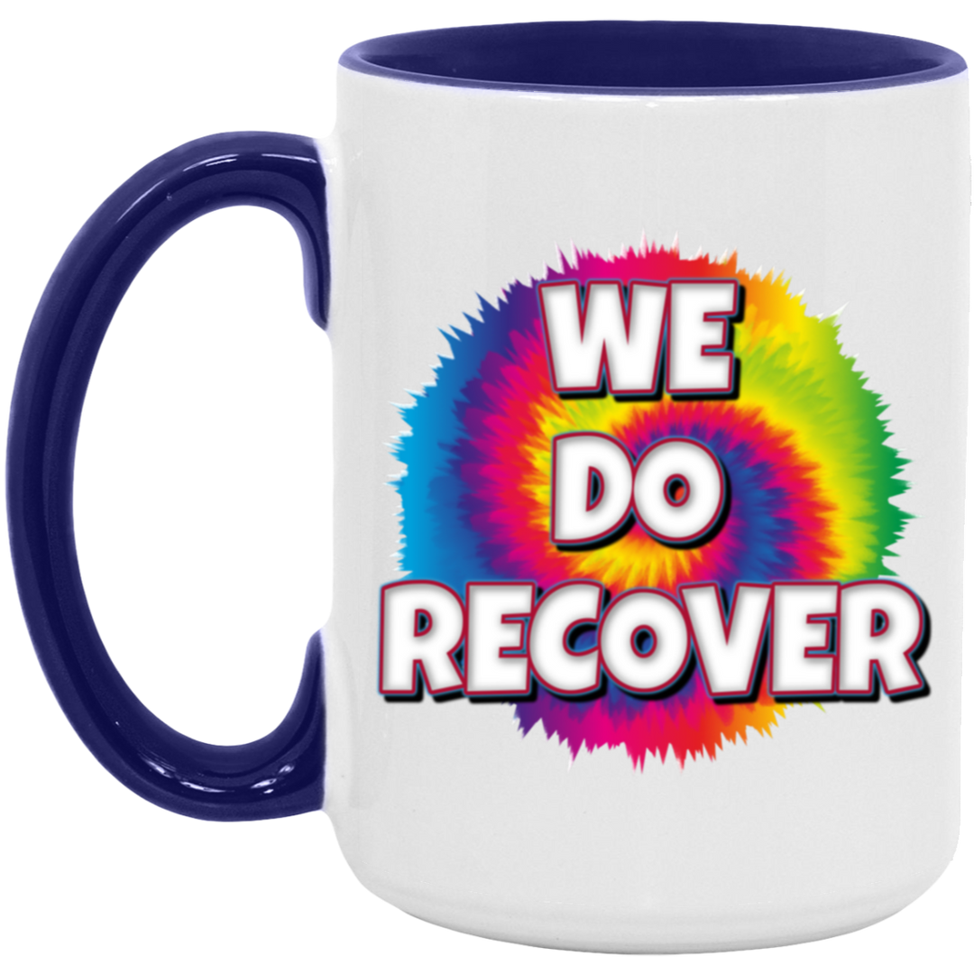WE DO RECOVER AM15OZ 15oz. Accent Mug