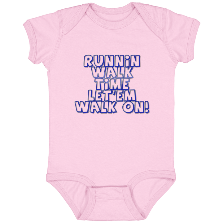 RUNNIN WALK TIME LET EM WALK ON 4424 Infant Fine Jersey Bodysuit