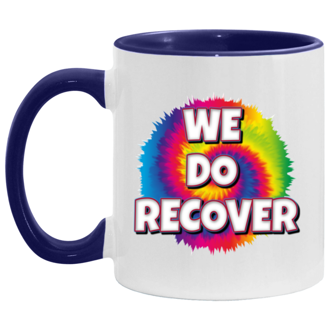 WE DO RECOVER AM11OZ 11 oz. Accent Mug