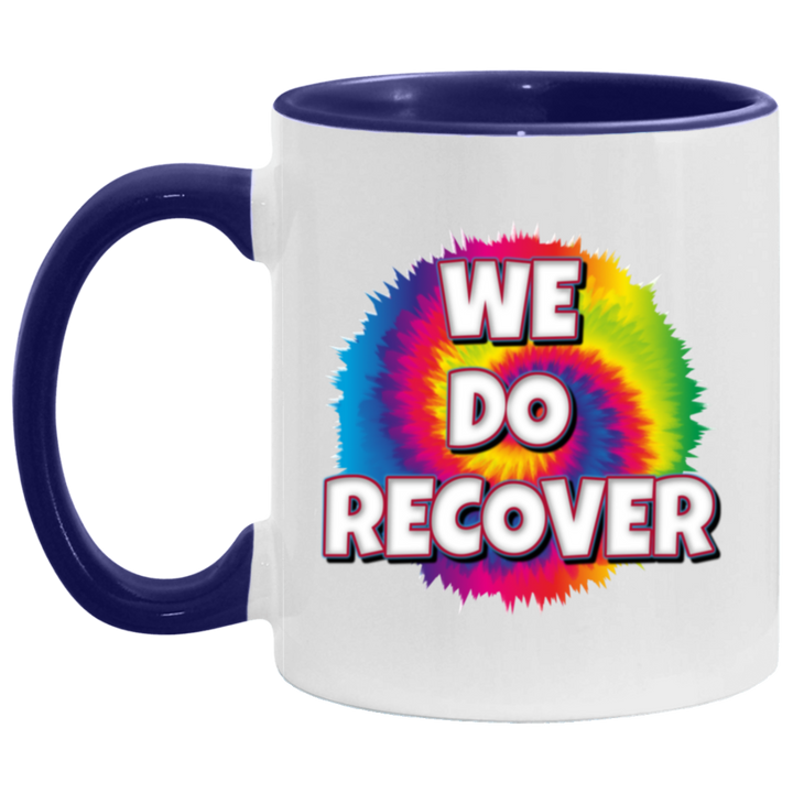 WE DO RECOVER AM11OZ 11 oz. Accent Mug