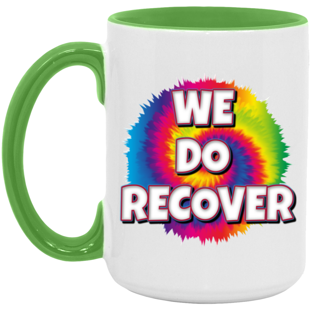 WE DO RECOVER AM15OZ 15oz. Accent Mug