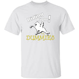 RIDING RIGHT FOR DUMMIES G500 5.3 oz. T-Shirt