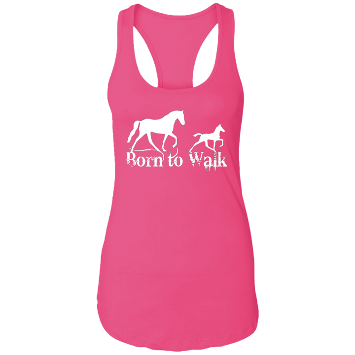 BORN TO WALK NL1533 Ladies Ideal Racerback Tank