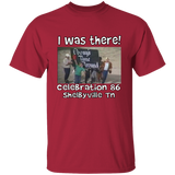 I WAS THERE CELEBRATION 86 G500 5.3 oz. T-Shirt