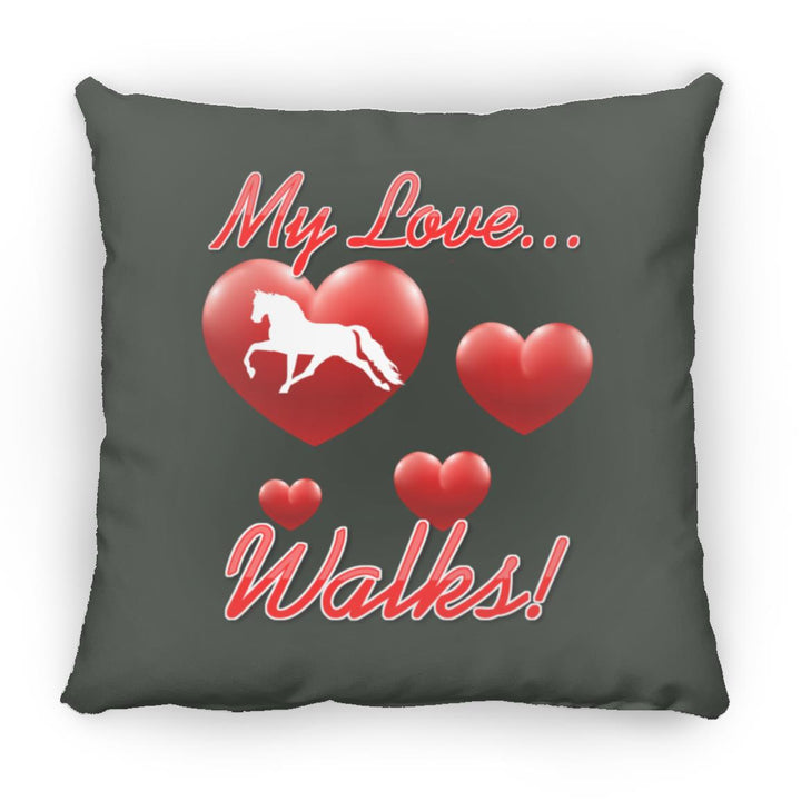 MY LOVE WALKS (Pleasure) ZP18 Large Square Pillow