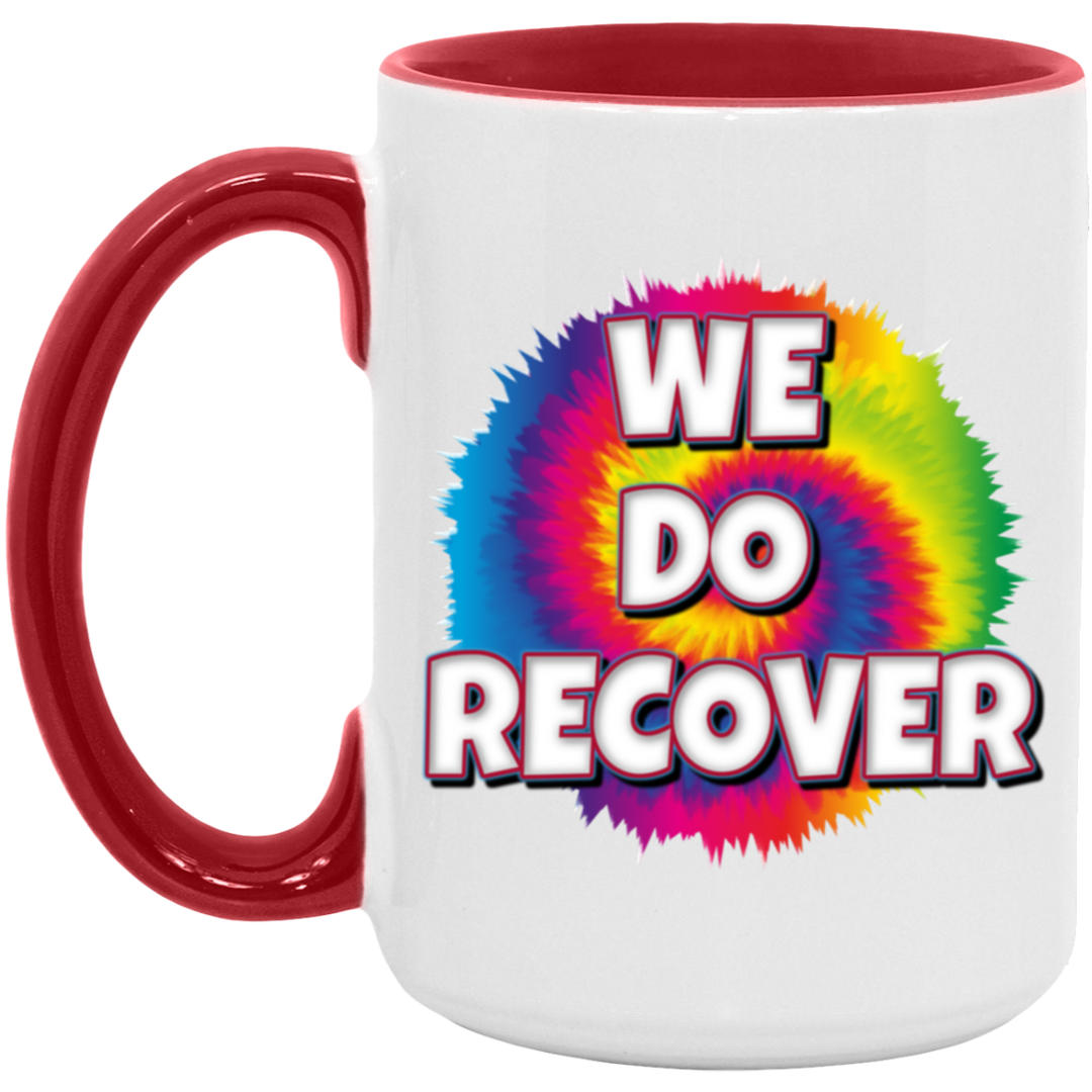 WE DO RECOVER AM15OZ 15oz. Accent Mug